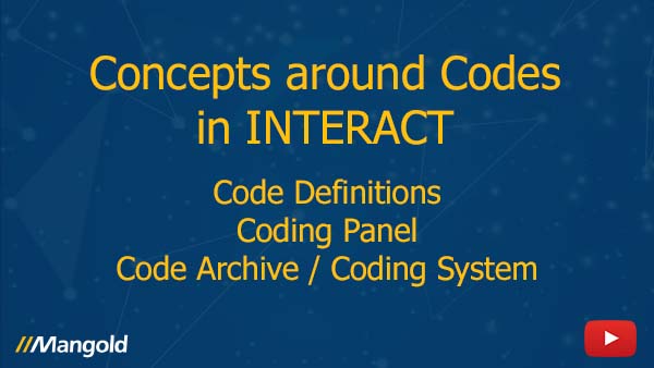 Video tutorial about Codes and the CodeArchive in INTERACT
