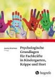 Book cover: Psychologische Grundlagen für Fachkräfte in Kindergarten, Krippe und Hort