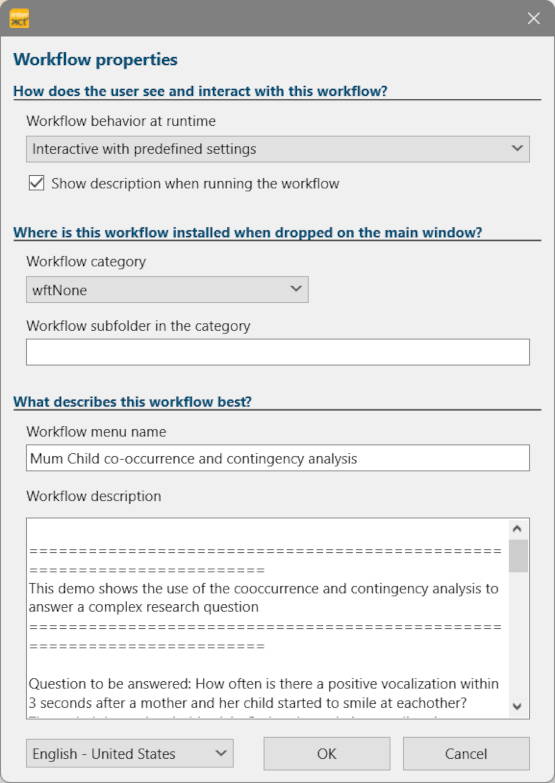 Workplow properties dialog to specify how the workflow will be executed