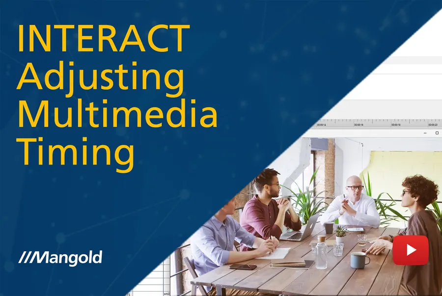 Die Zeitinformation von Multimedia-Dateien in Mangold INTERACT anpassen