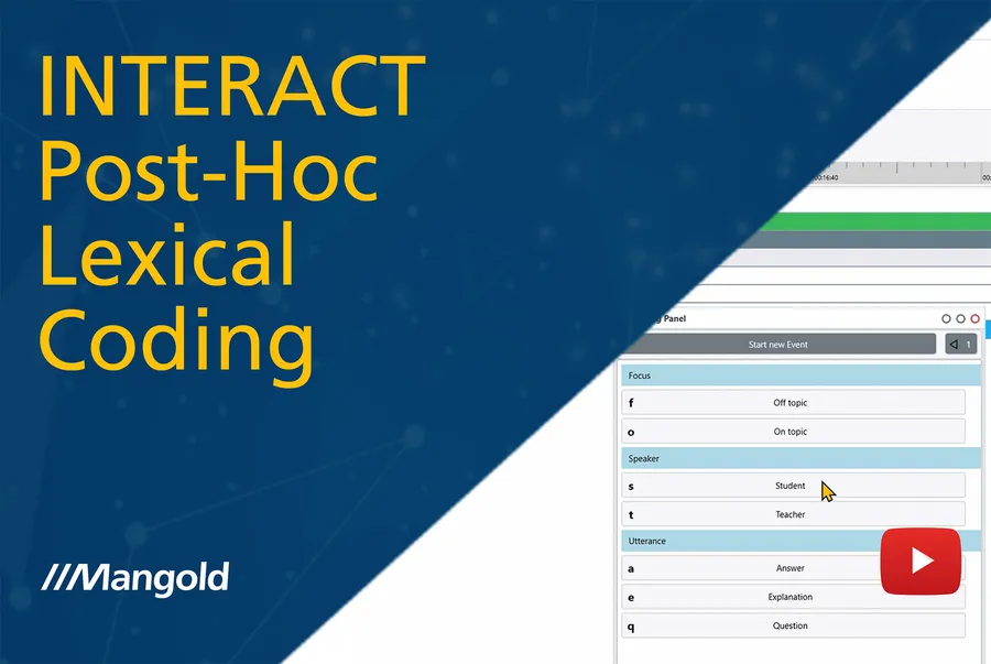 Lexical Coding in Mangold INTERACT - Post-Hoc Coding & Subject-Behavior-Modifier Tutorial